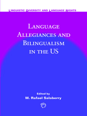 cover image of Language Allegiances and Bilingualism in the US